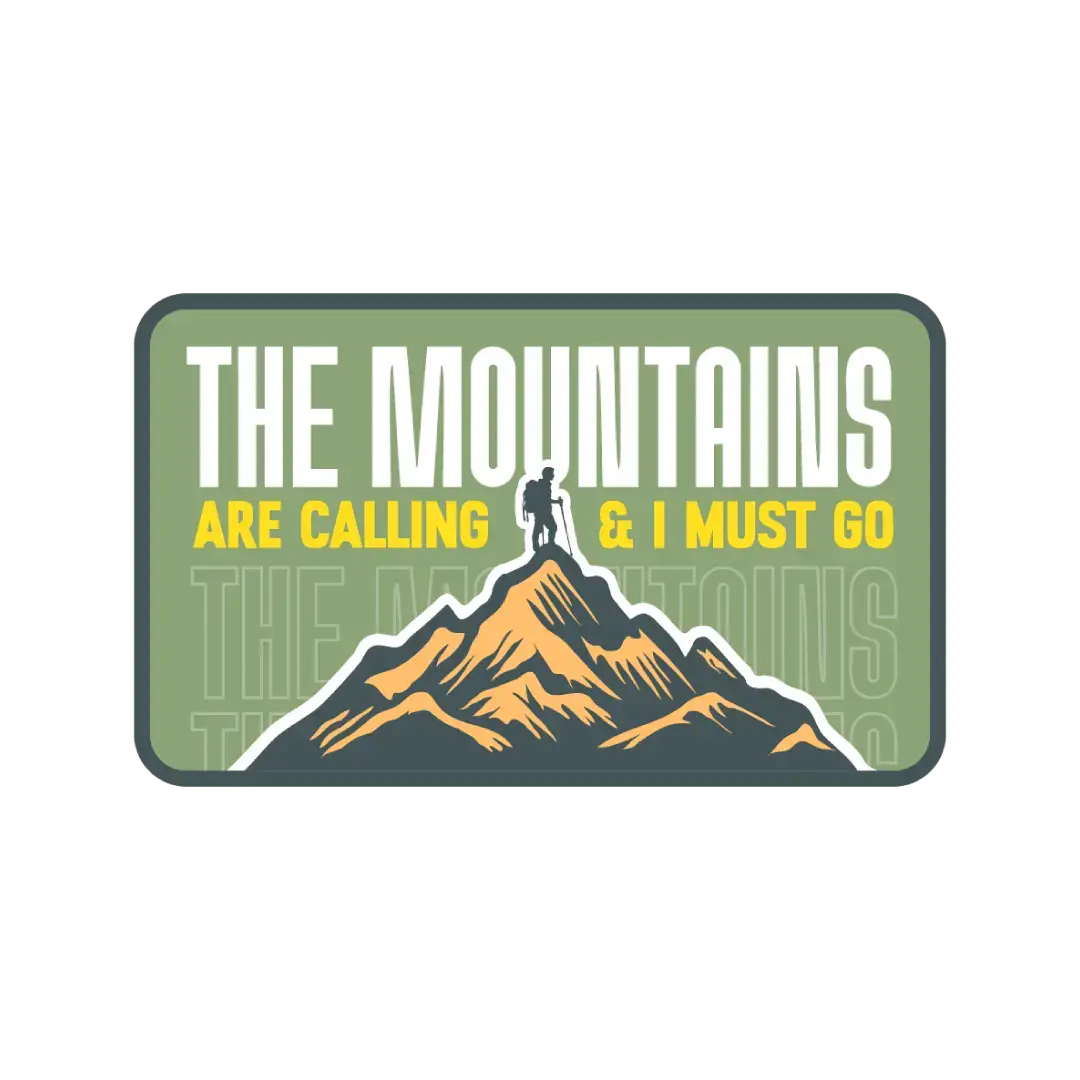 The Mountains Are Calling Sticker