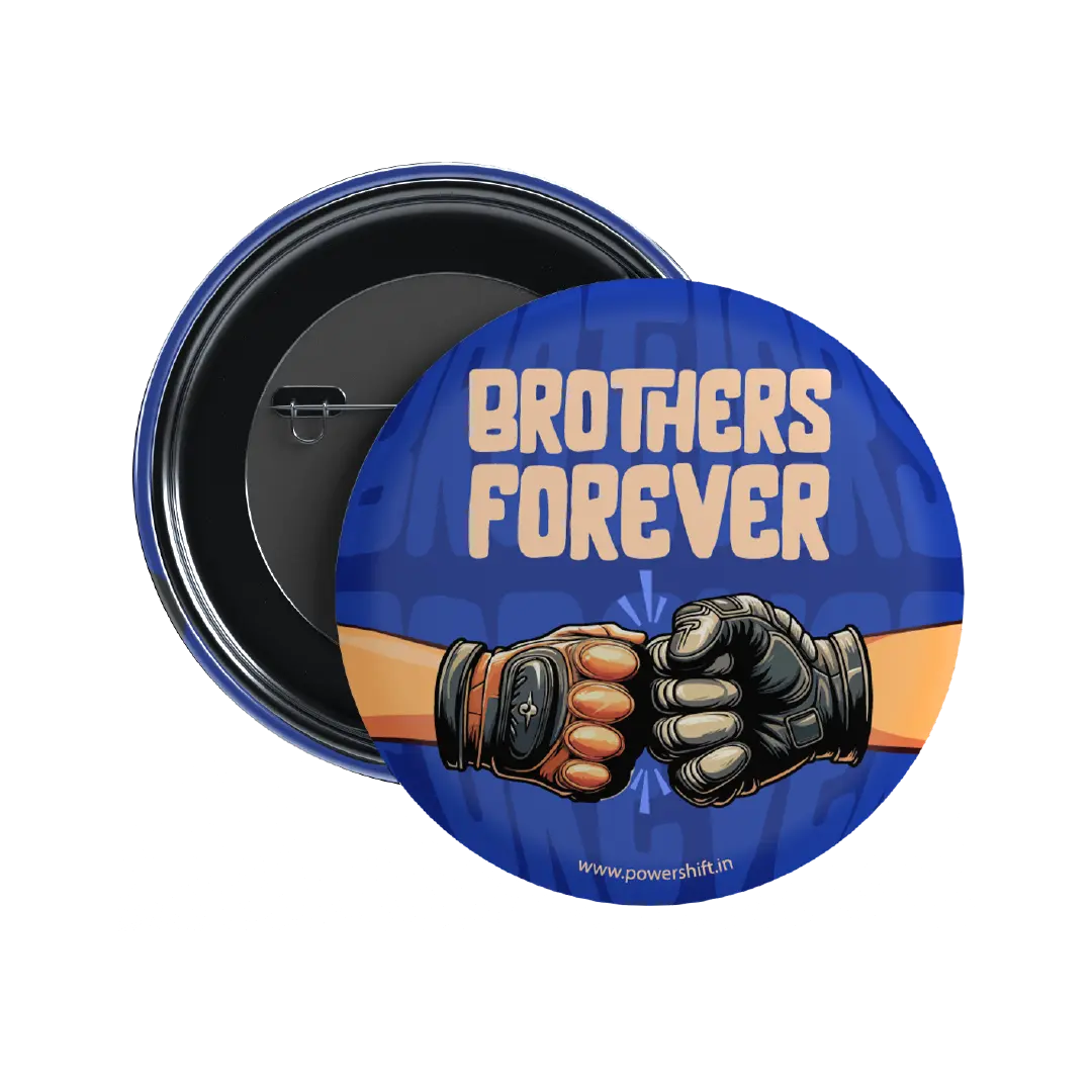 Brothers forever badge